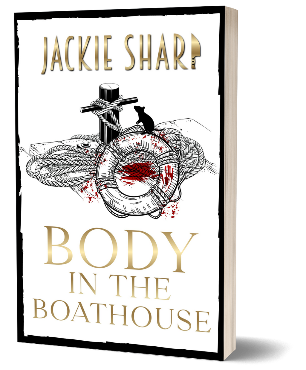 Body in the Boathouse - Signed Bookstore Edition