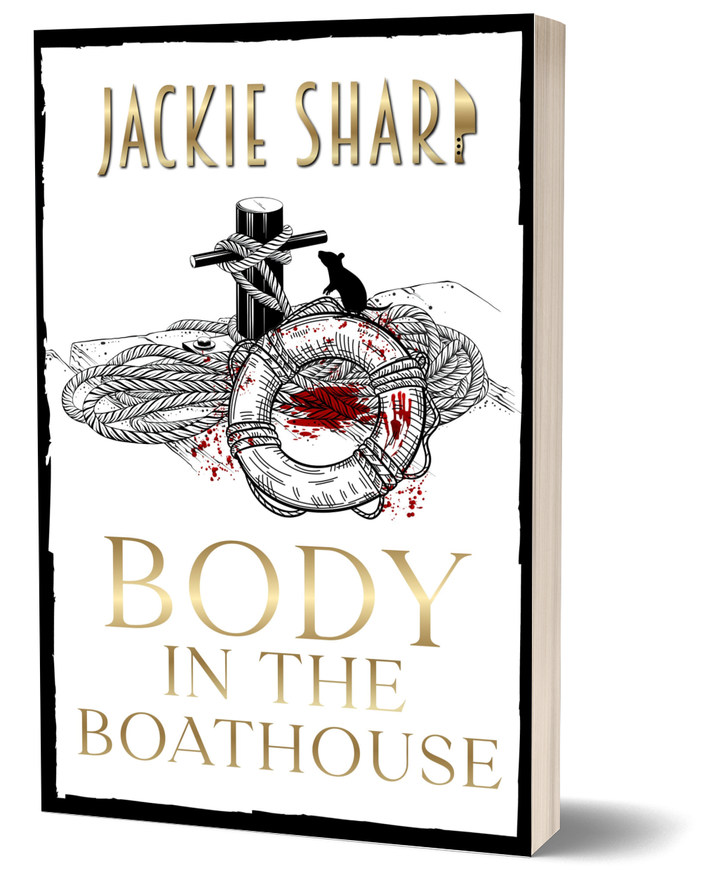 Body in the Boathouse - Signed Bookstore Edition