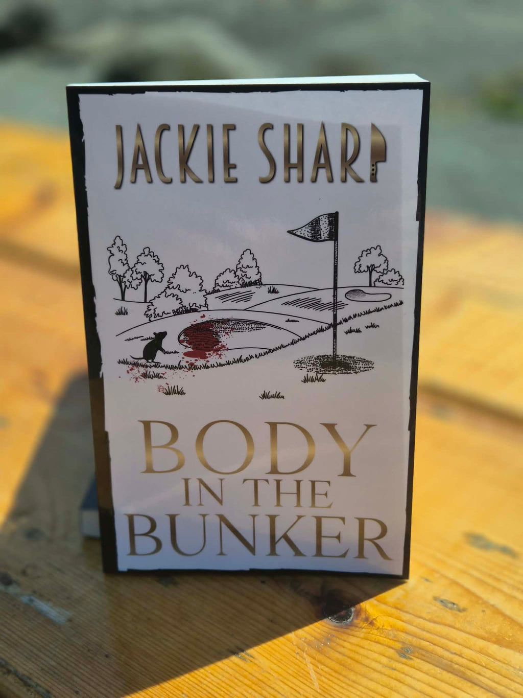 Body In The Bunker - Signed Bookstore Edition