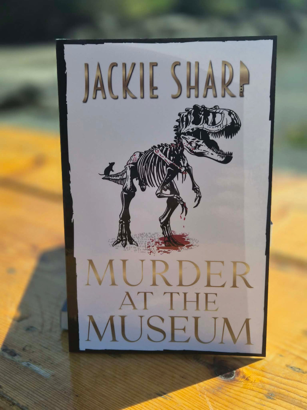Murder At The Museum - Signed Bookstore Edition
