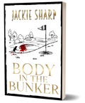 Body In The Bunker - Signed Bookstore Edition