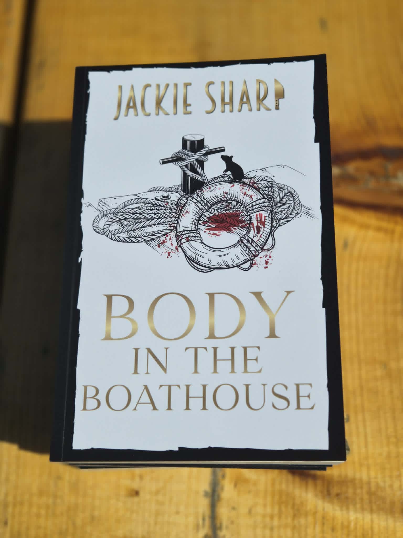 Body in the Boathouse - Signed Bookstore Edition
